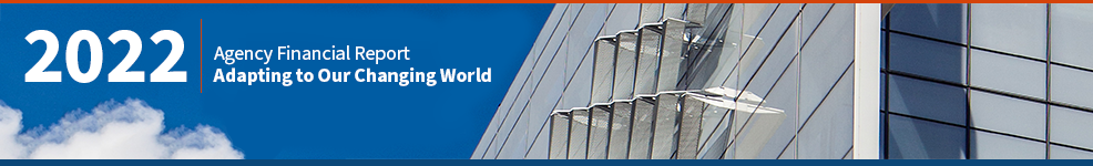 Banner with background image of a blue sky and cloud on the left and a glass building on the right, with text 2022, Agency Financial Report, Adapting to our changing world