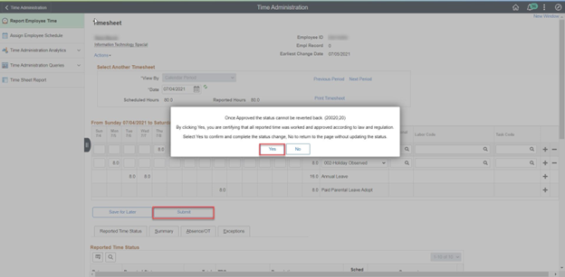 Timesheet entry with dialog box for no reverted changes after submission with yes button highlighted