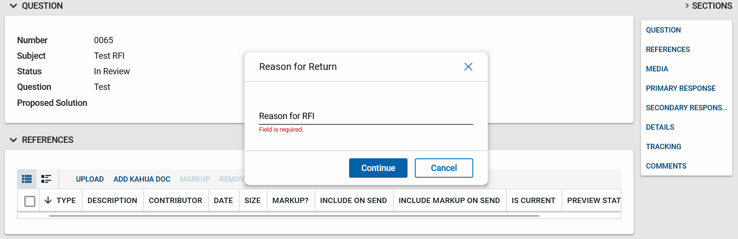 RFI reason for return or clarification dialogue box with field required noted.