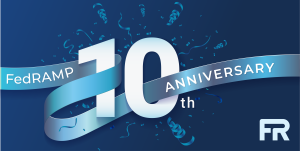 Photo of FedRAMP at 10 Years