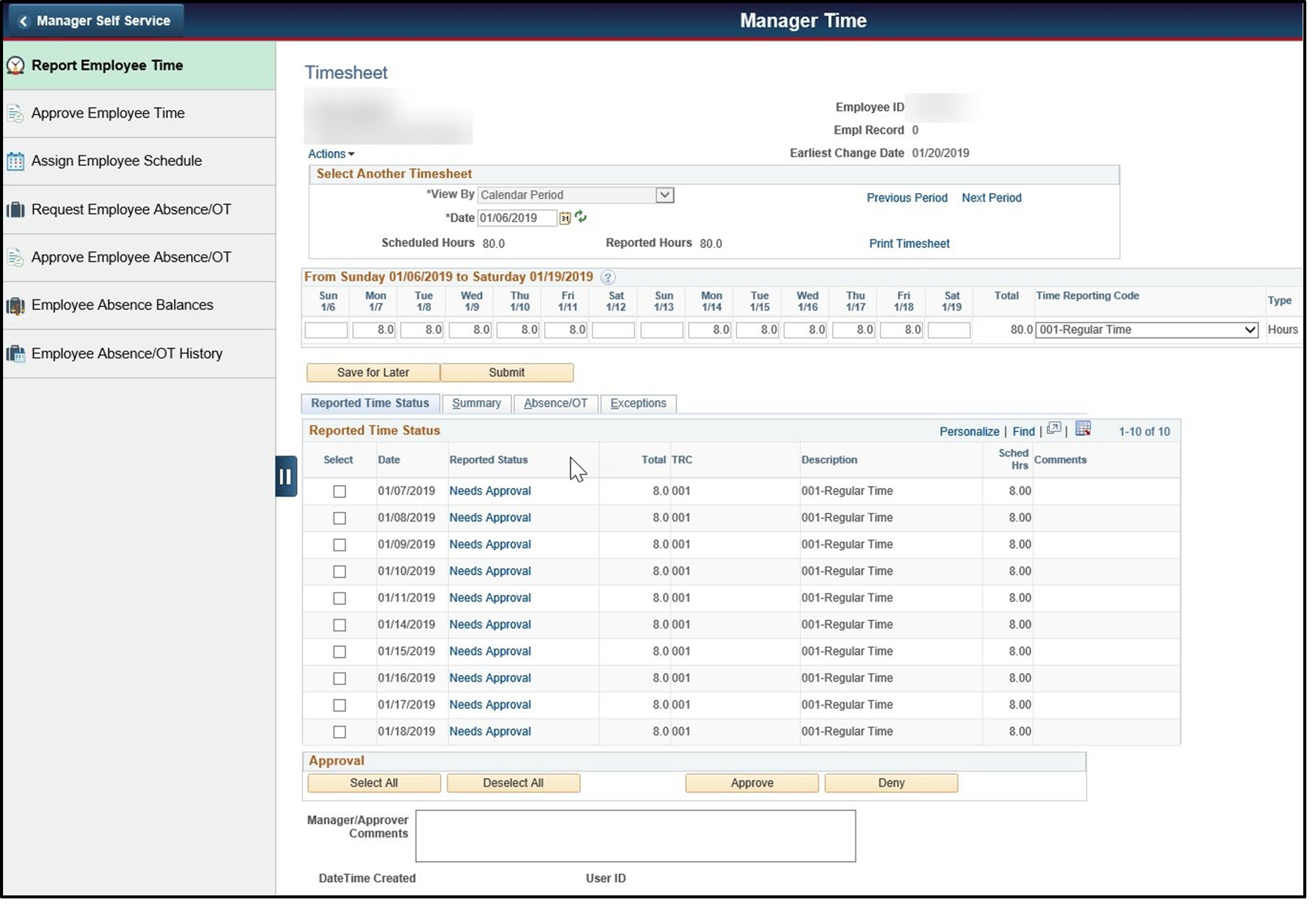Timesheet entry with reported status displaying needs approval for reported time status entries