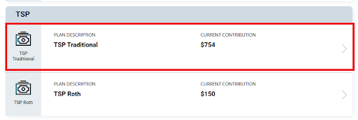 TSP benefits summary section with TSP Traditional plan description and current contribution highlighted